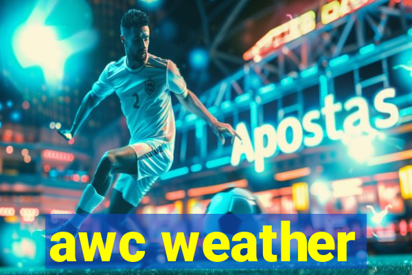awc weather
